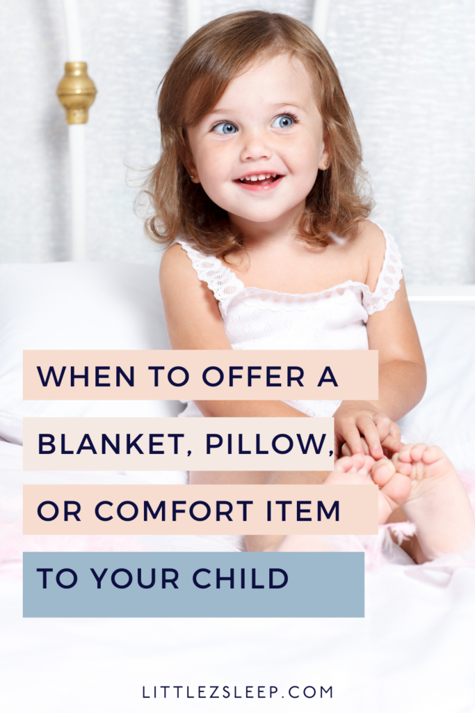 When To Give Your Child A Blanket, Stuffed Animal or Comfort Item