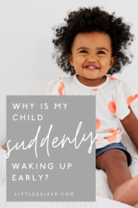 Why Babies Wake Up Too Early | Little Z Sleep