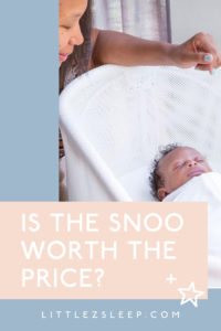 A photo of a mother leaning over a baby sleeping in a bassinet, overlaid with the text "Is the Snoo Worth The Price?"