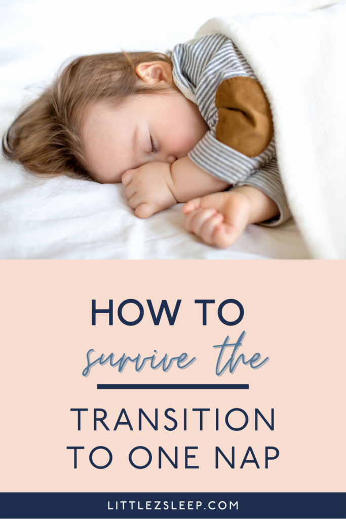 How to transition to one nap | Little Z Sleep Consulting 