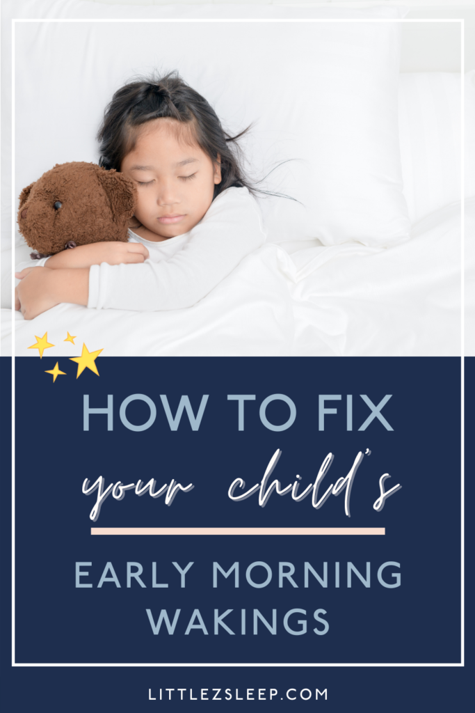 how to fix early morning wakings with toddlers | Little Z Sleep