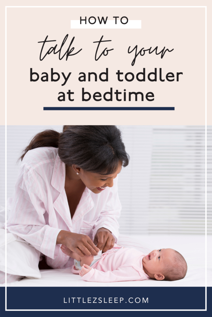 Singing and talking to your baby at bedtime | Little Z Sleep