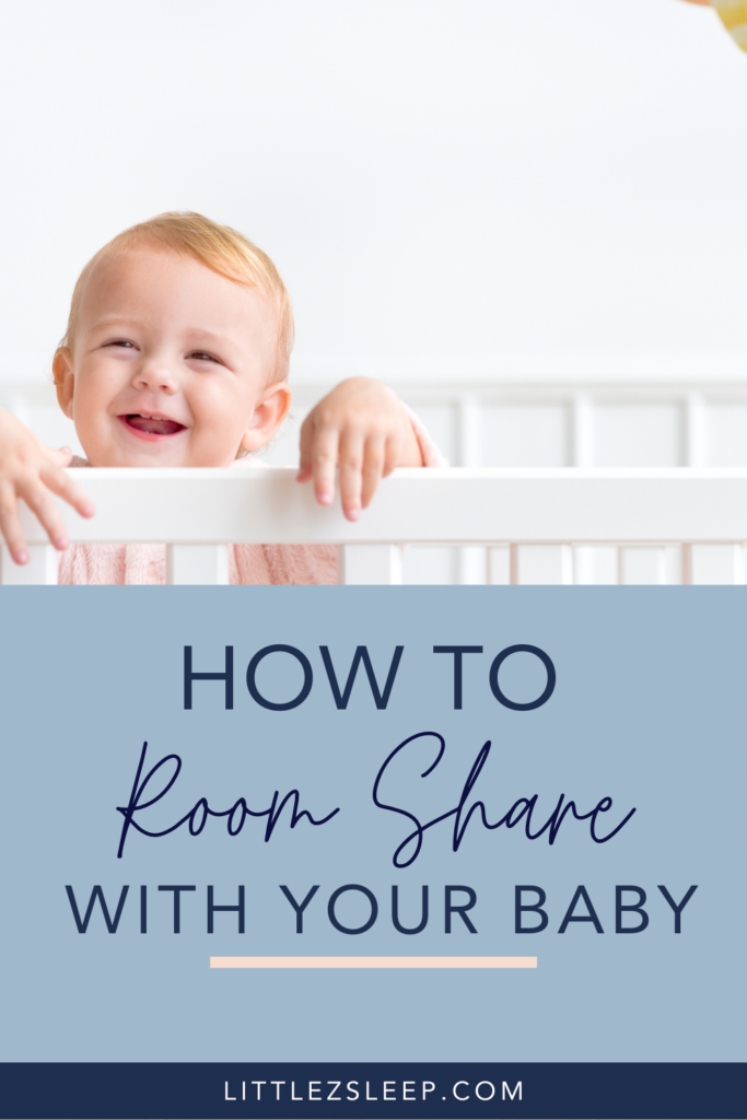 How to Room Share with a Baby | Little Z Sleep