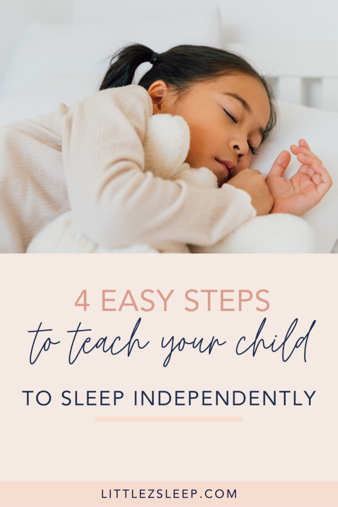 How to teach your child to sleep independently | Little Z Sleep