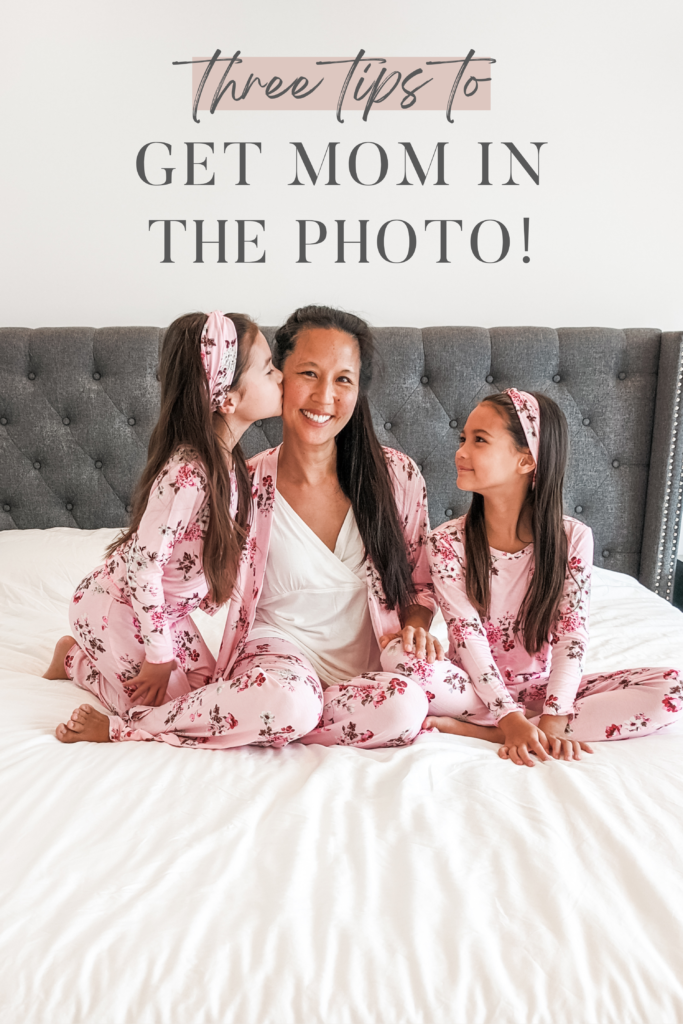 How to get in the photo as a mom | Little Z Sleep