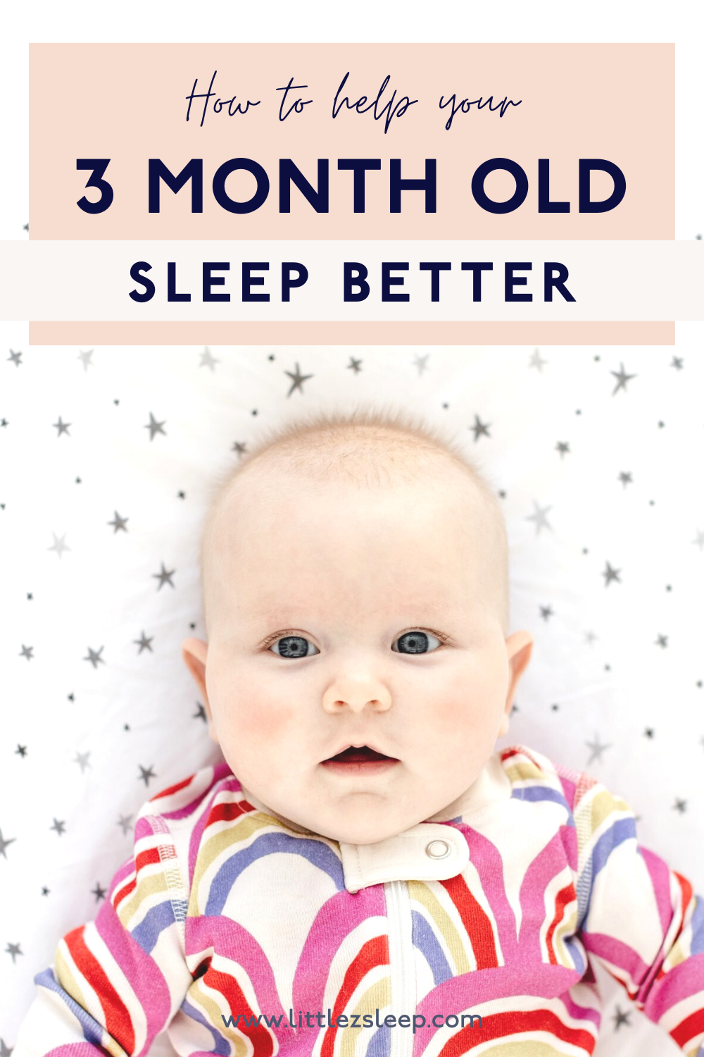 How to Help Your 3 Month Old Sleep Better