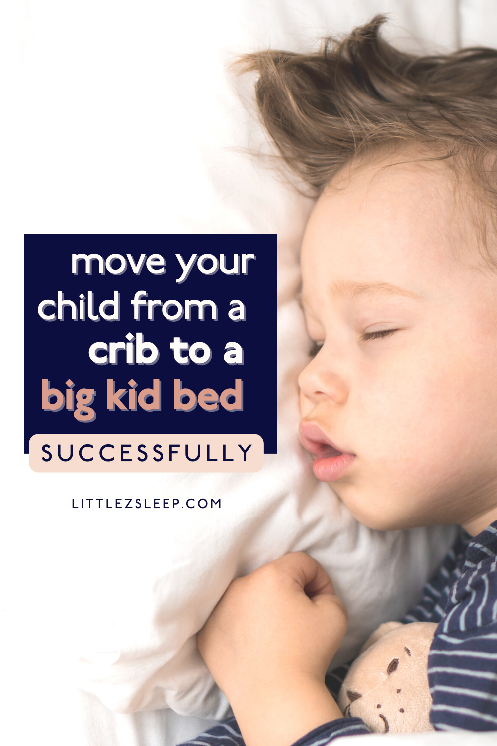 Move your child from a crib to a big kid bed successfully 