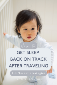 2 strategies for getting sleep back after traveling!