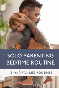 Solo parenting bedtime routines