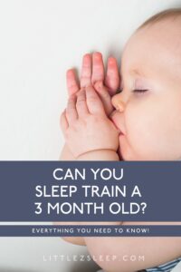 how to sleep train a 3 month old
